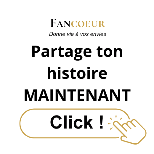 partage ton histoire maintenant sur fancoeur